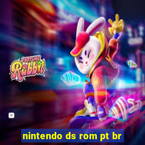 nintendo ds rom pt br